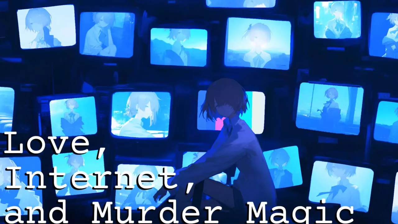 爱、互联网、杀人魔法丨Love, Internet, and Murder Magic-33资源网