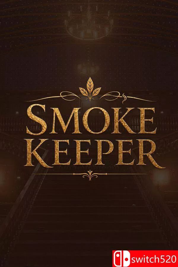 《烟店管理员》（Smoke Keeper）》官方中文 Build 25790318 [繁体/英文/日语]